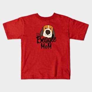 The best Beagle Mom Kids T-Shirt